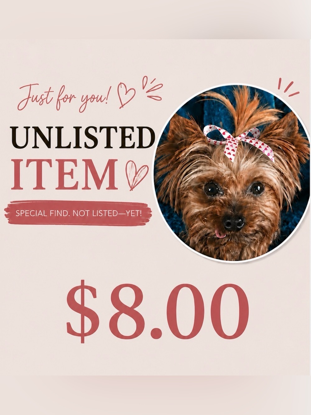 $8 Unlisted Item